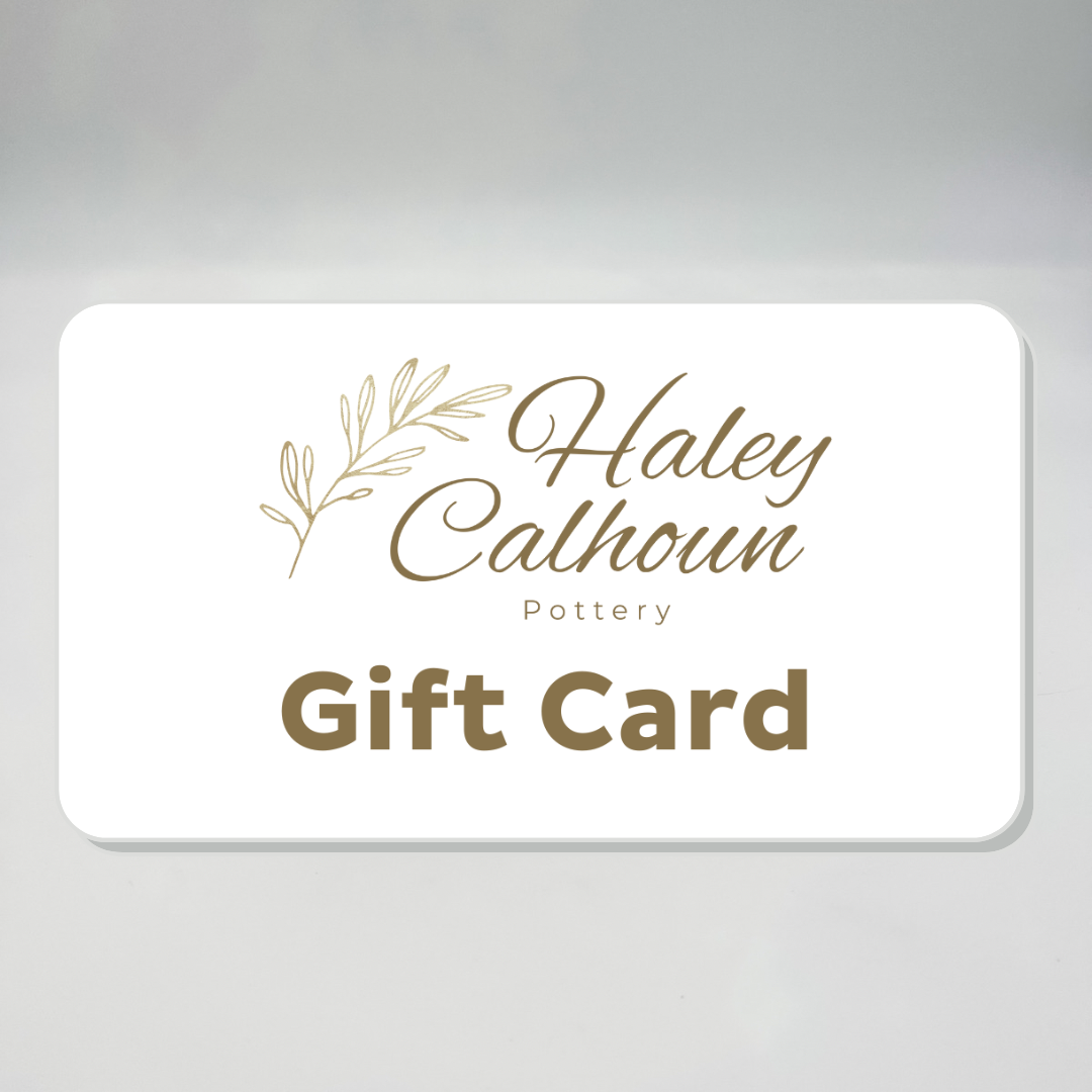 Haley Calhoun Pottery Gift Card